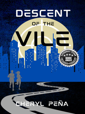 cover image of Descent of the Vile